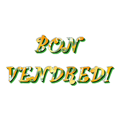 Gif animé Bon vendredi jaune et vert